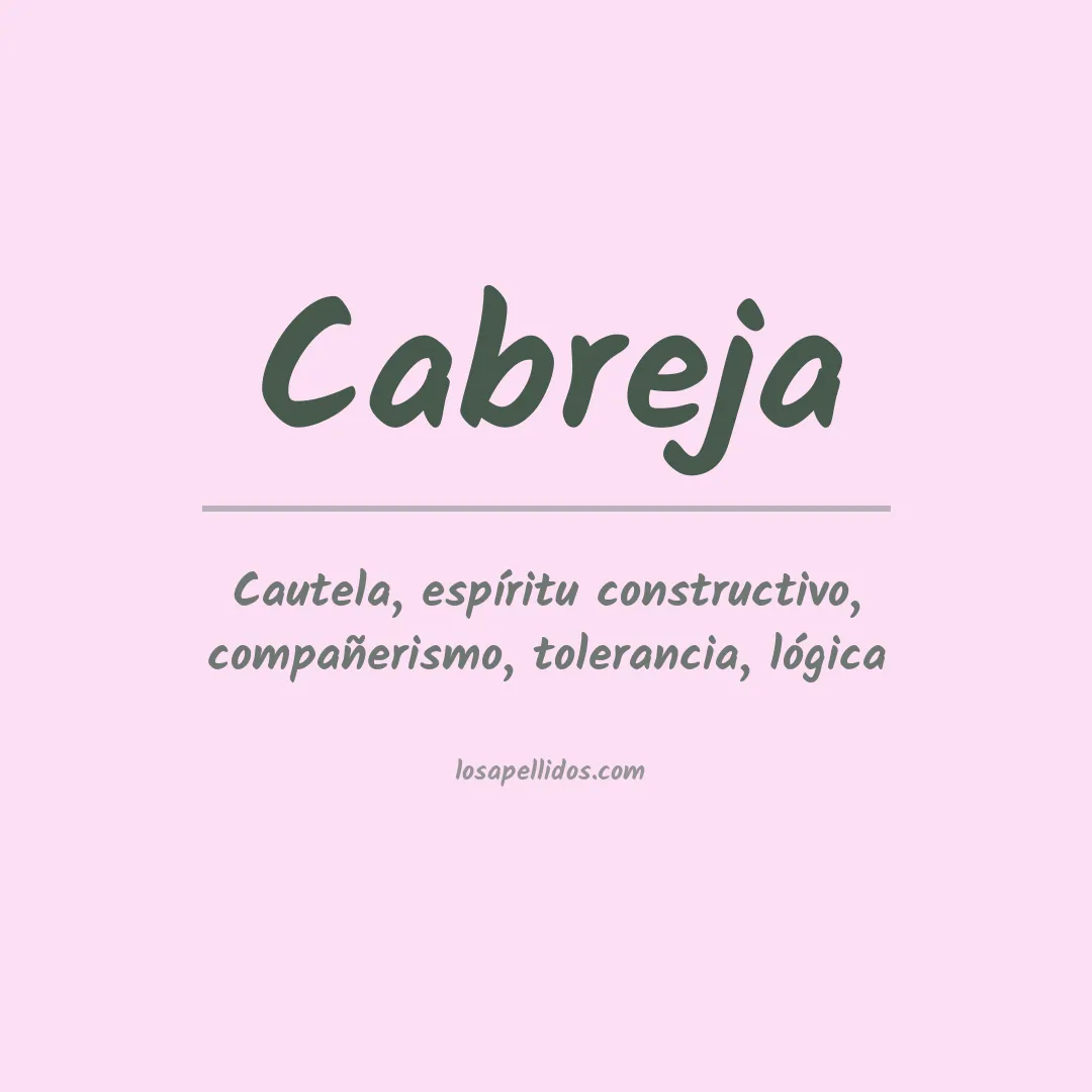 Significado del Apellido Cabreja