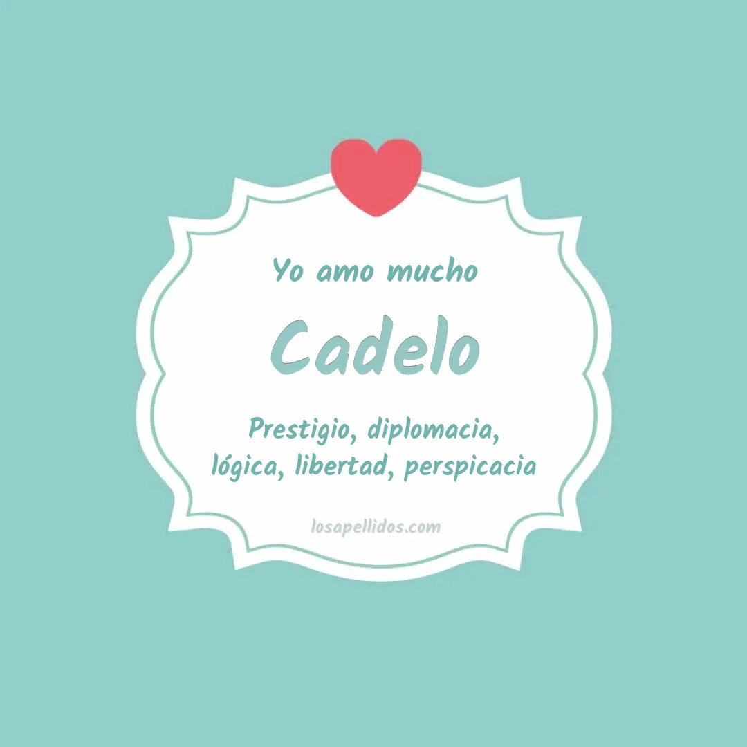 Yo amo mucho Cadelo