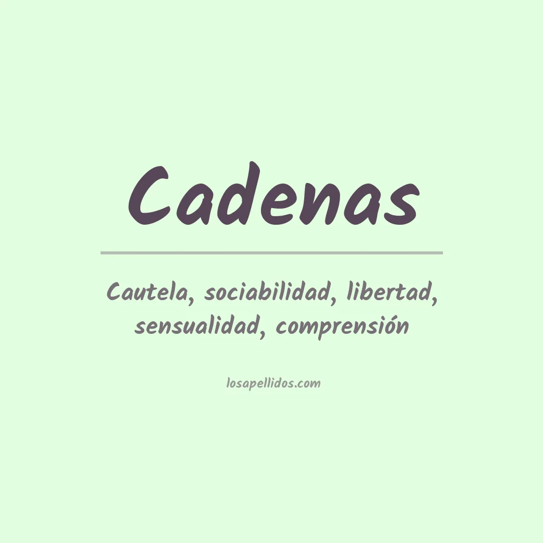 Apellido Cadenas