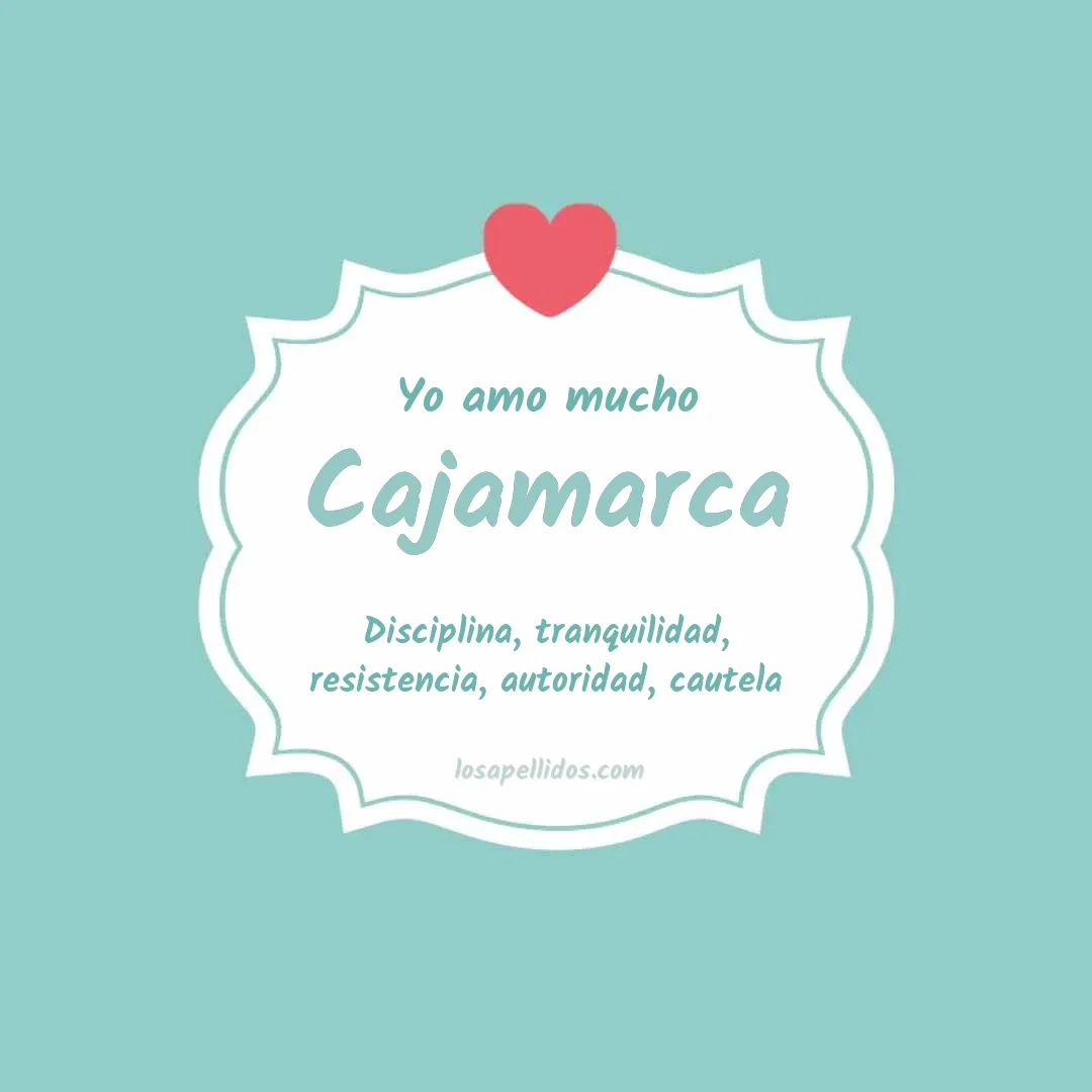 Yo amo mucho Cajamarca