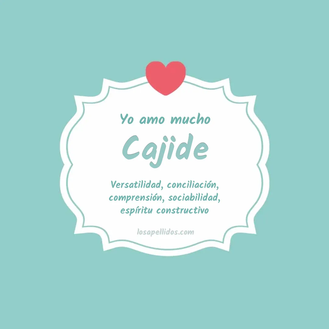 Yo amo mucho Cajide