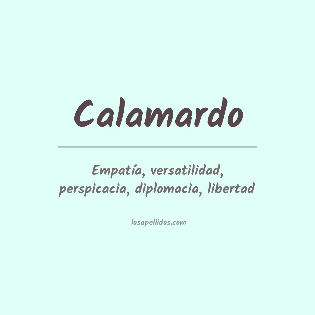 Significado del Apellido Calamardo