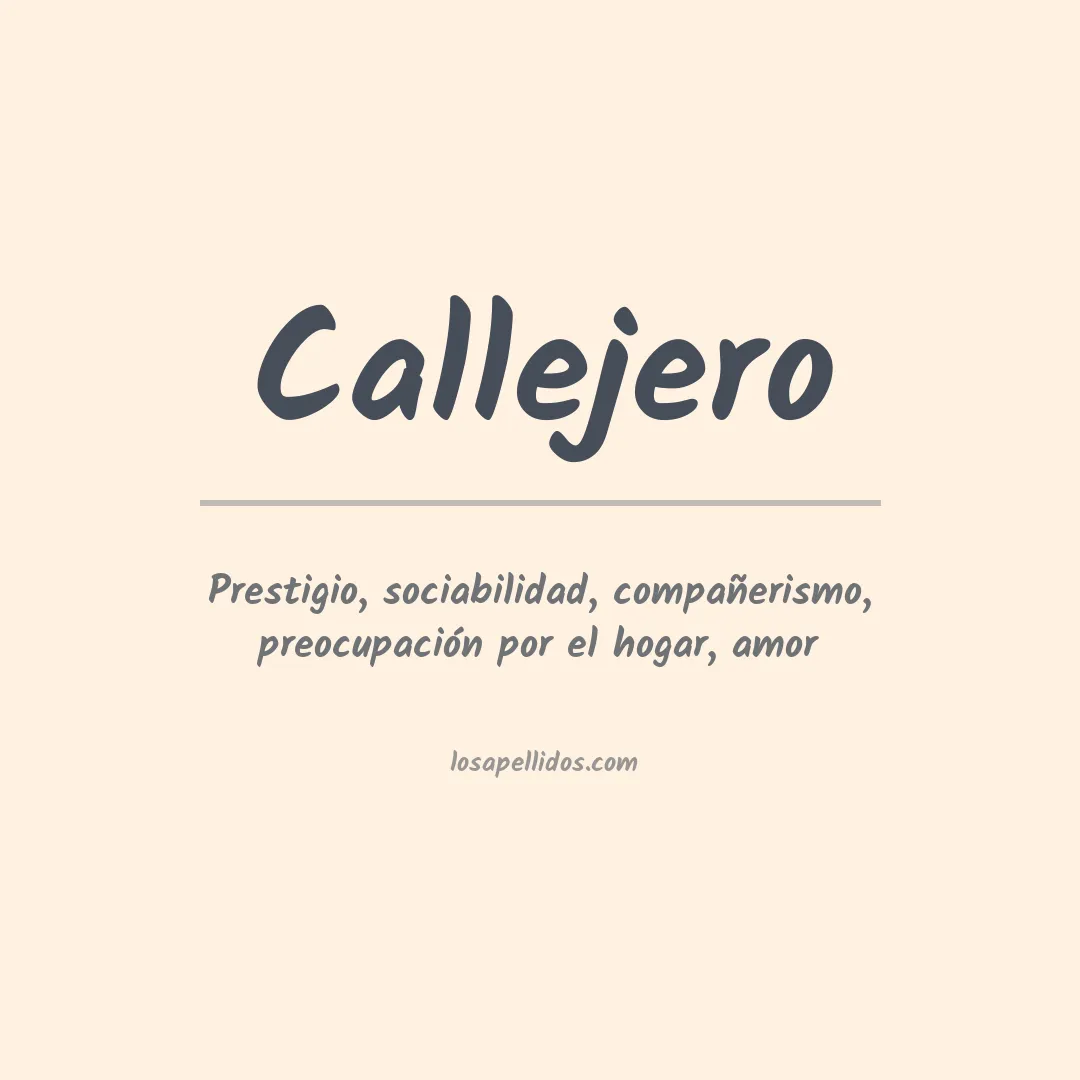 Significado del Apellido Callejero