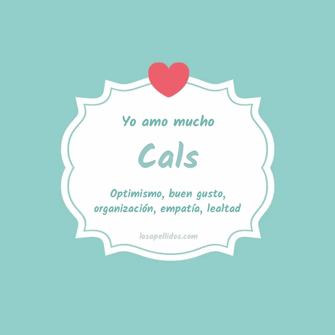 Yo amo mucho Cals