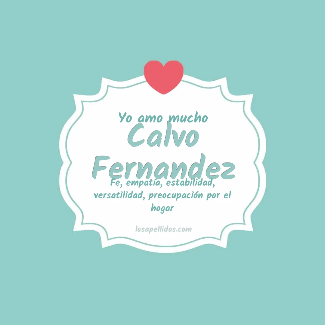 Yo amo mucho Calvo fernandez