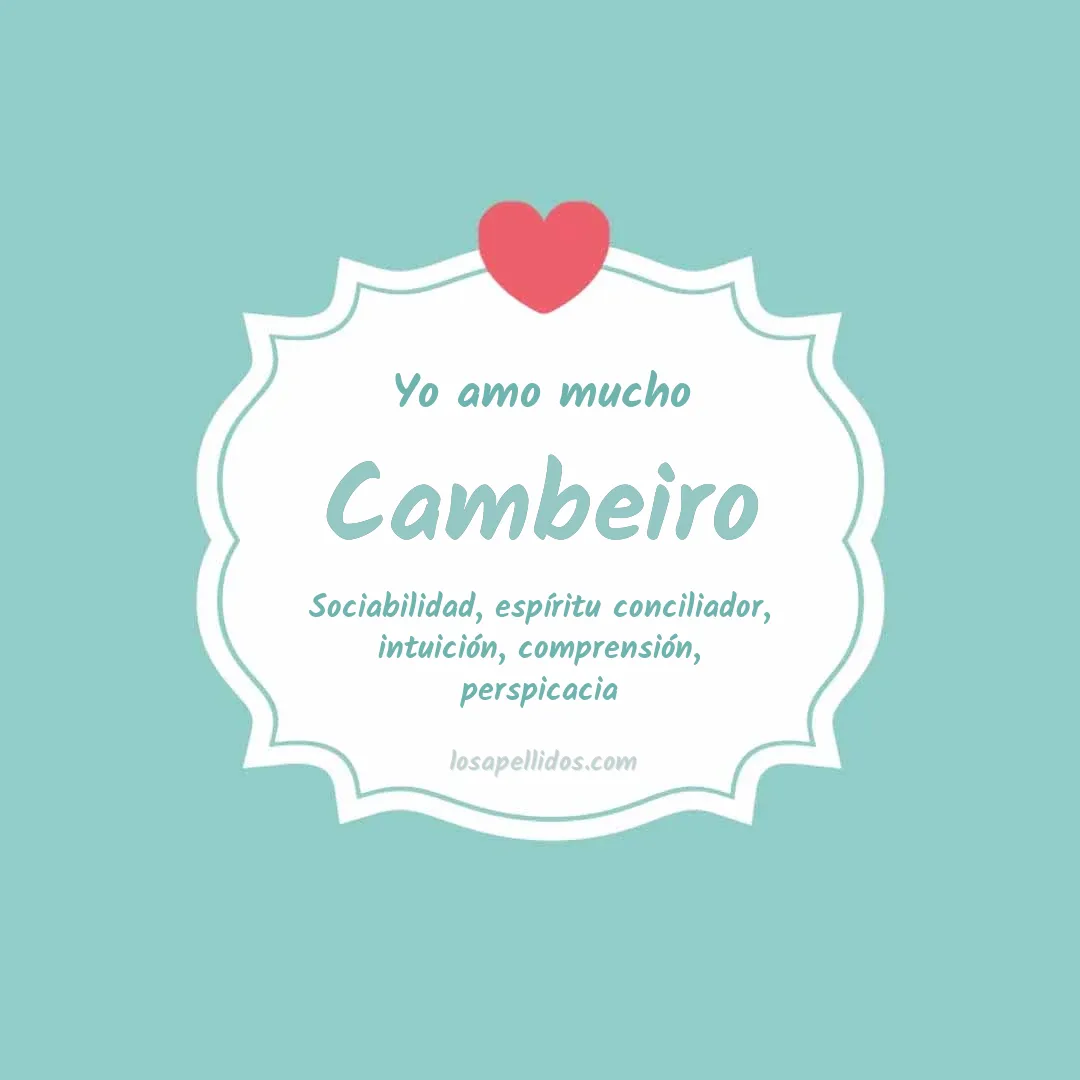 Yo amo mucho Cambeiro