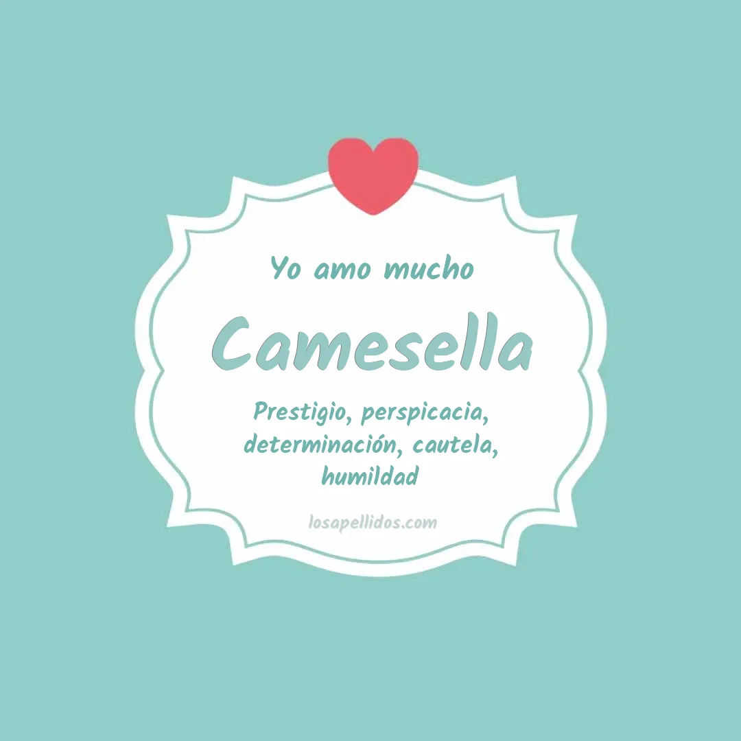 Yo amo mucho Camesella