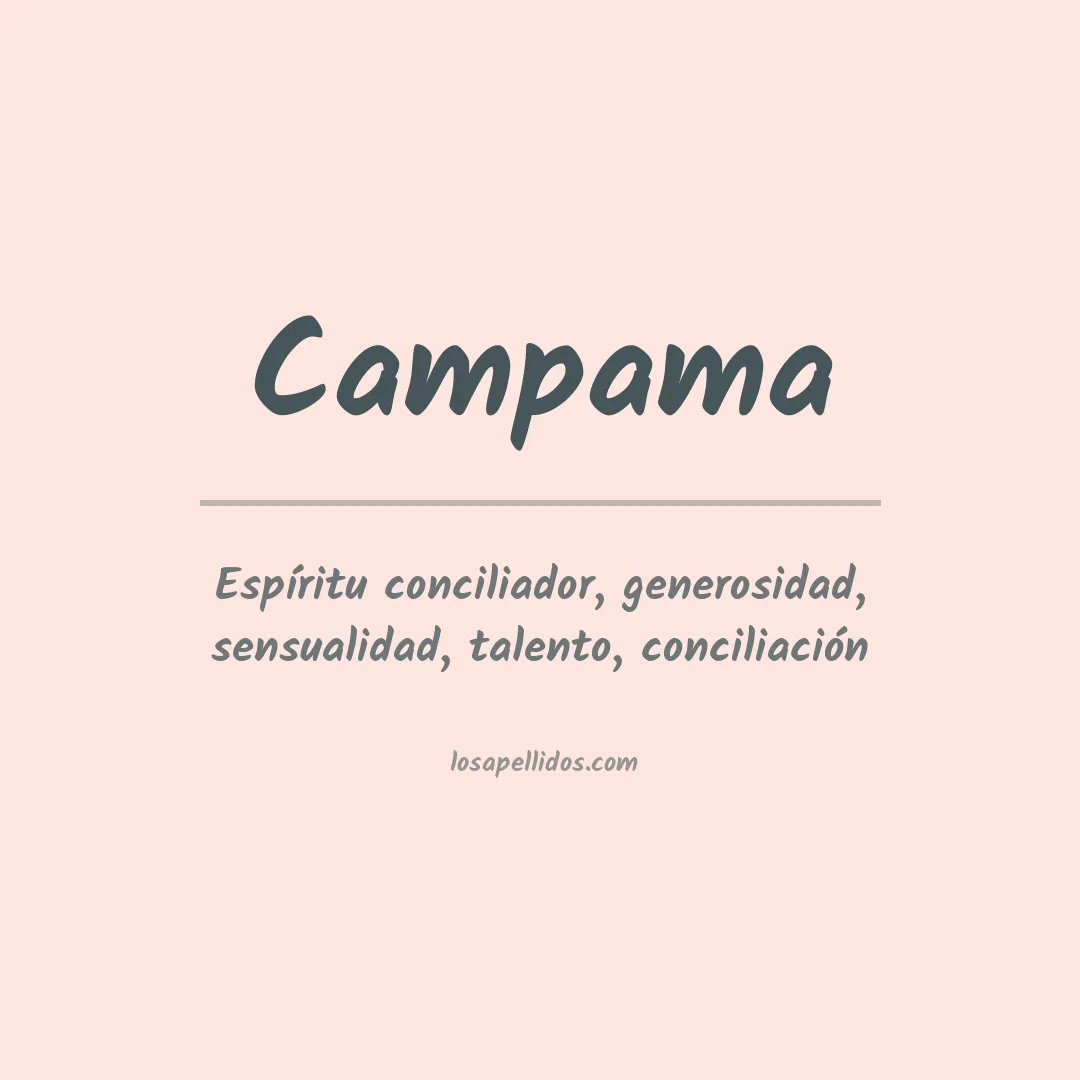 Significado del Apellido Campama