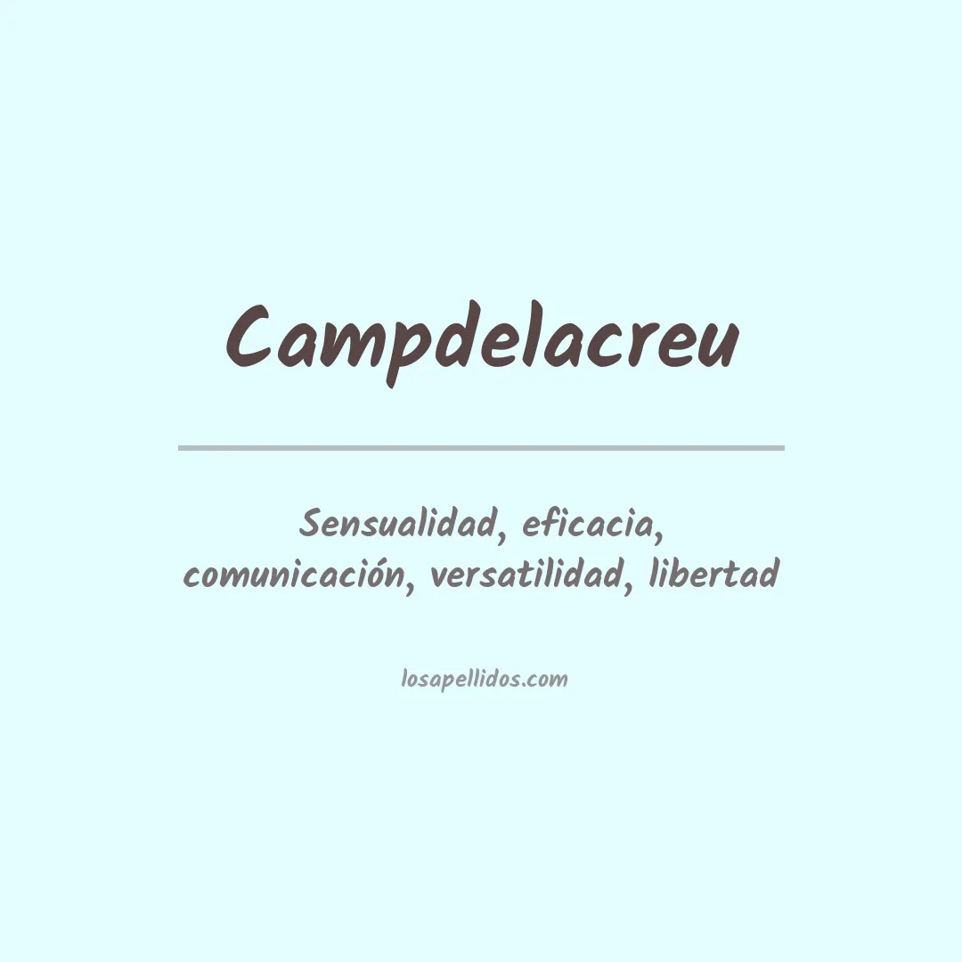 Significado del Apellido Campdelacreu