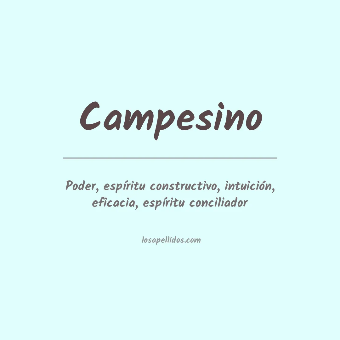 Significado del Apellido Campesino