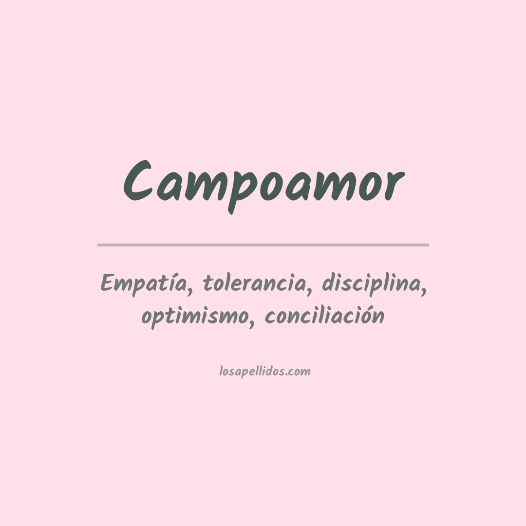 Significado del Apellido Campoamor