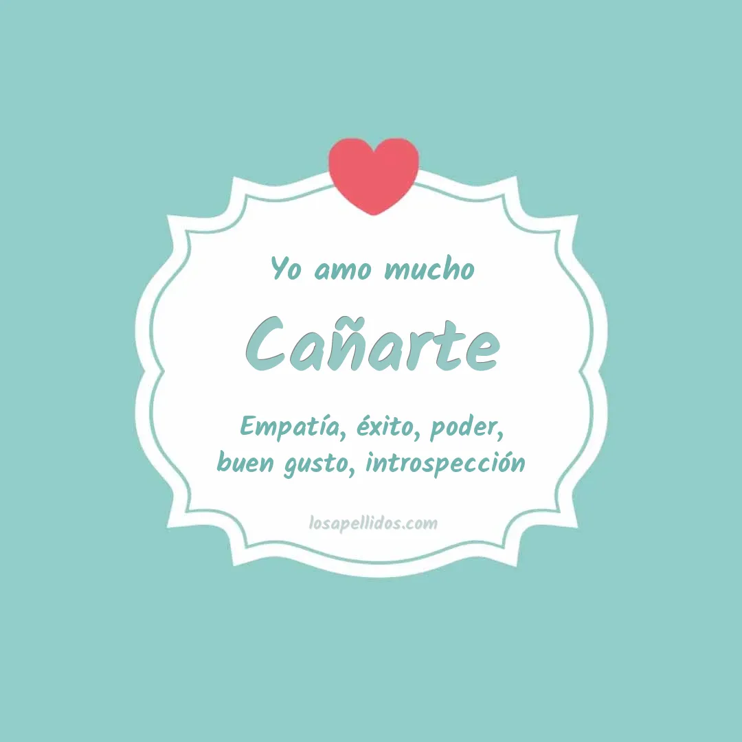 Yo amo mucho Cañarte
