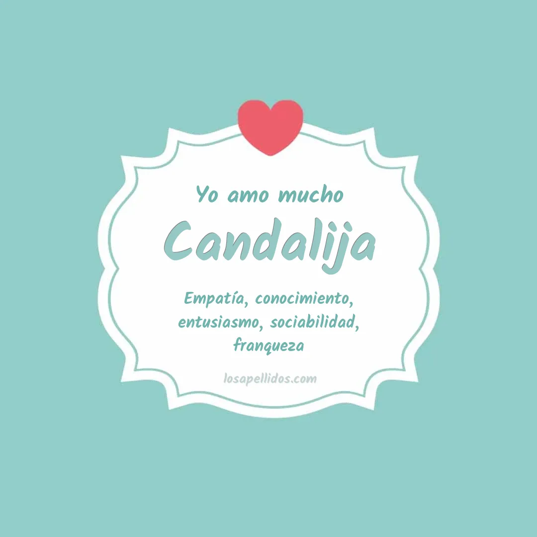Yo amo mucho Candalija