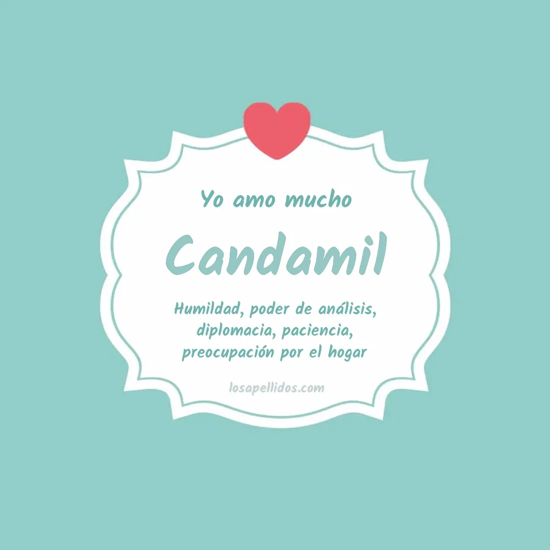 Yo amo mucho Candamil