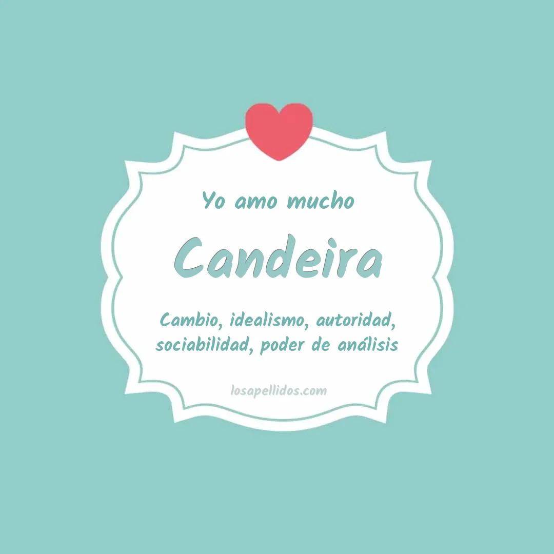 Yo amo mucho Candeira