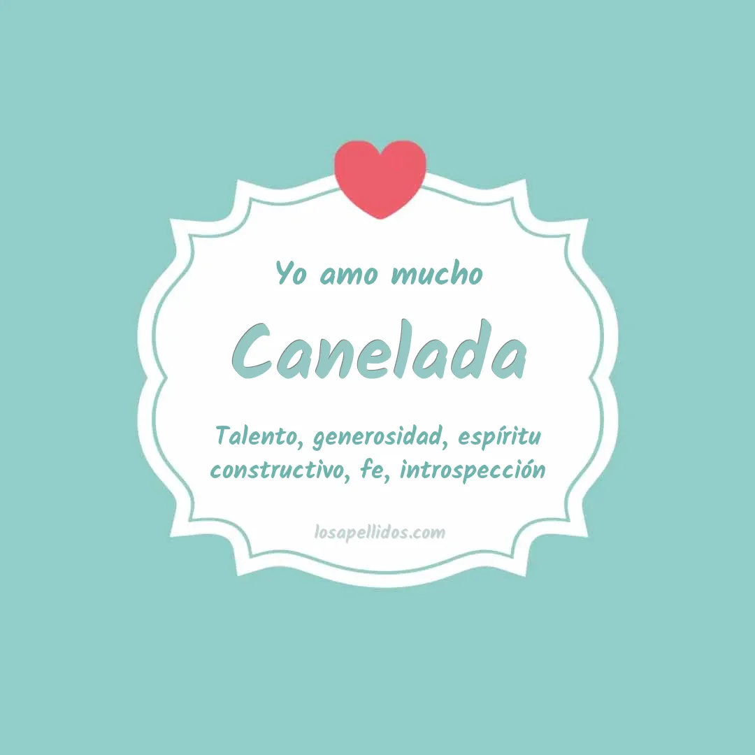 Yo amo mucho Canelada