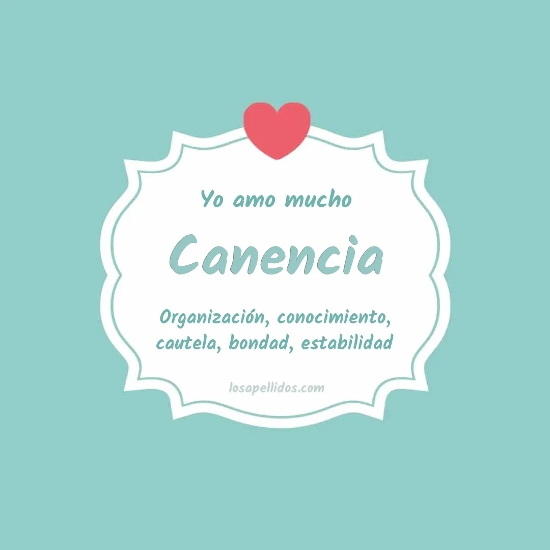 Yo amo mucho Canencia