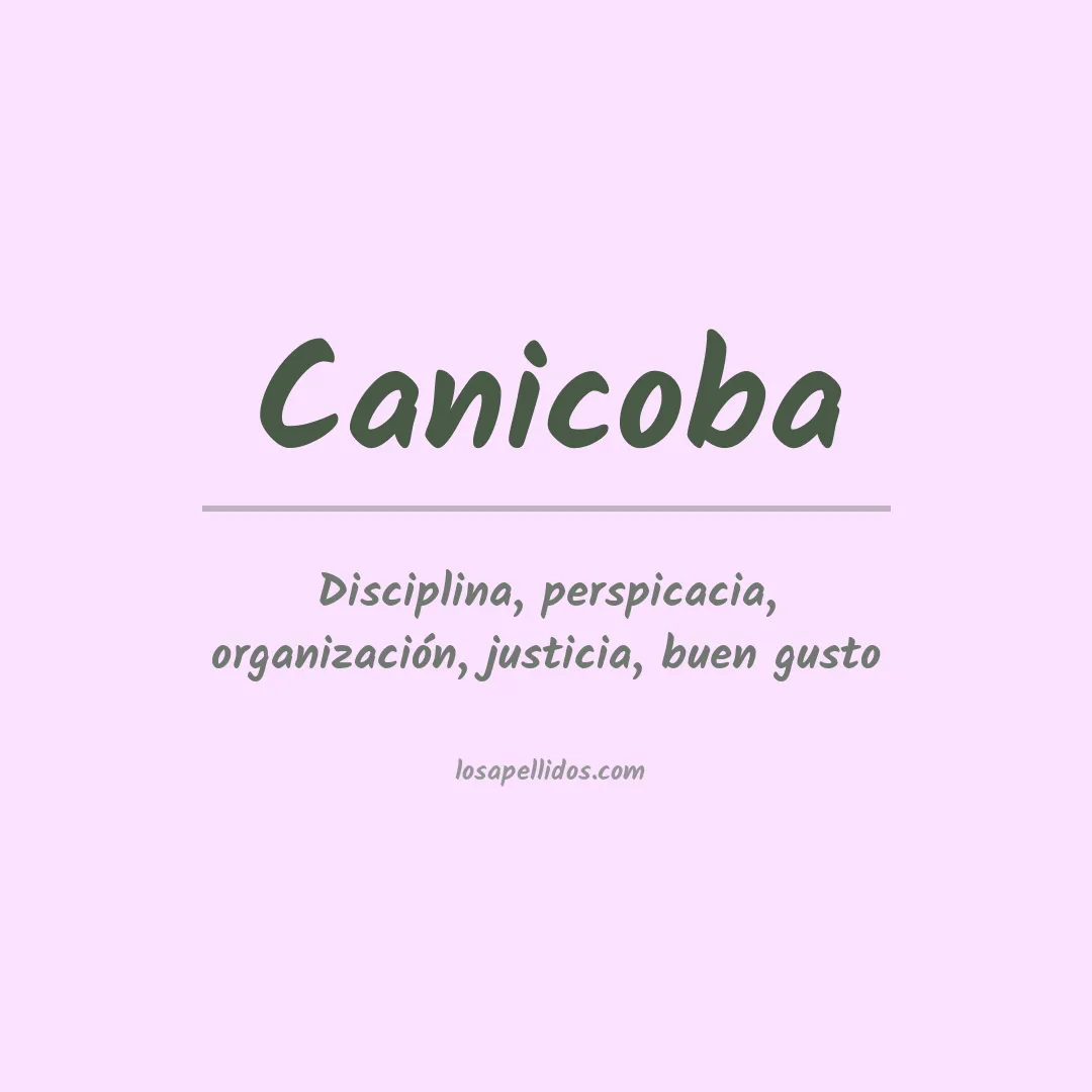 Significado del Apellido Canicoba