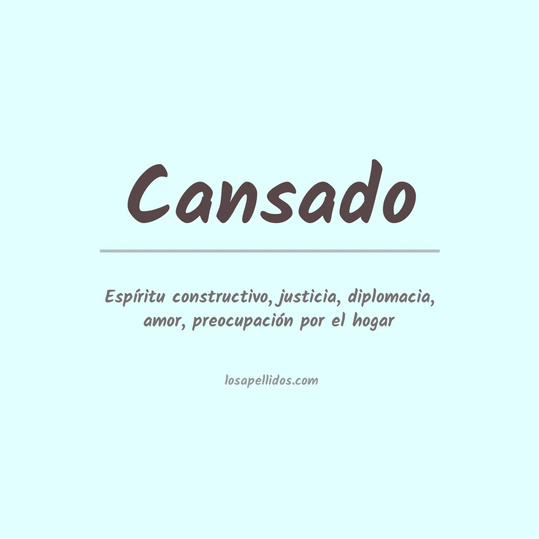 Apellido Cansado