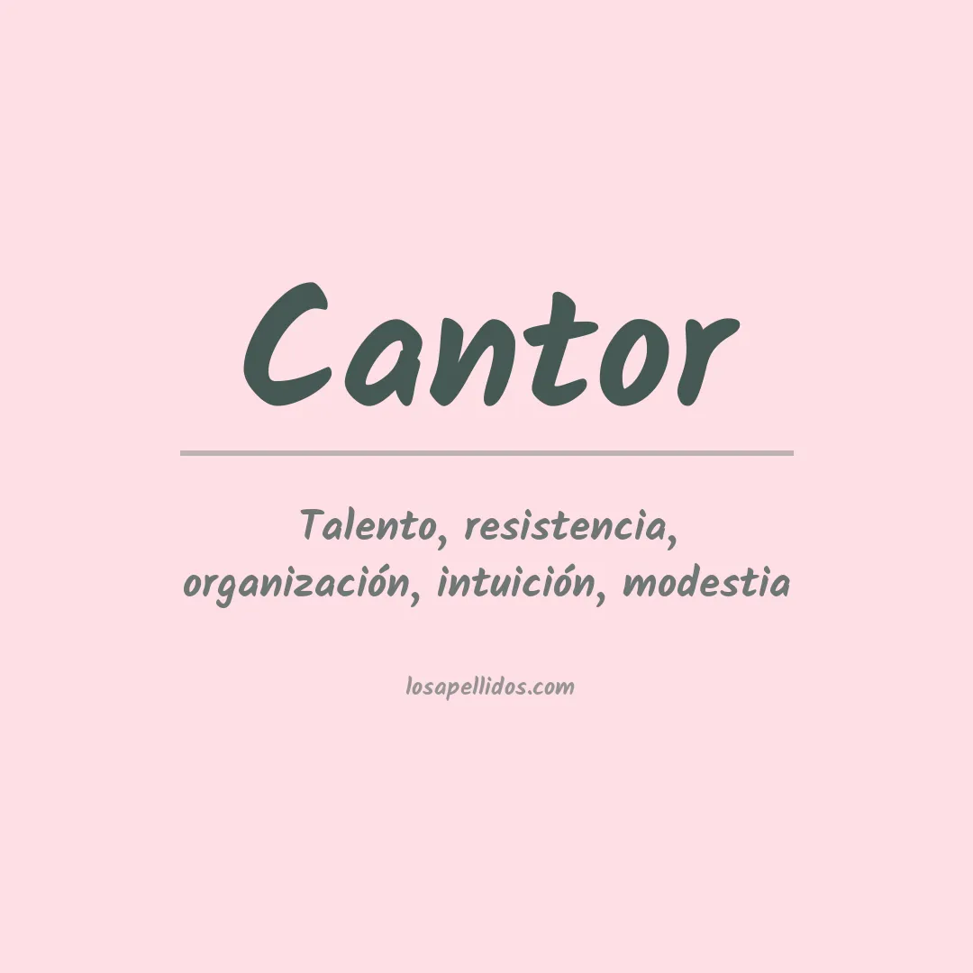 Apellido Cantor