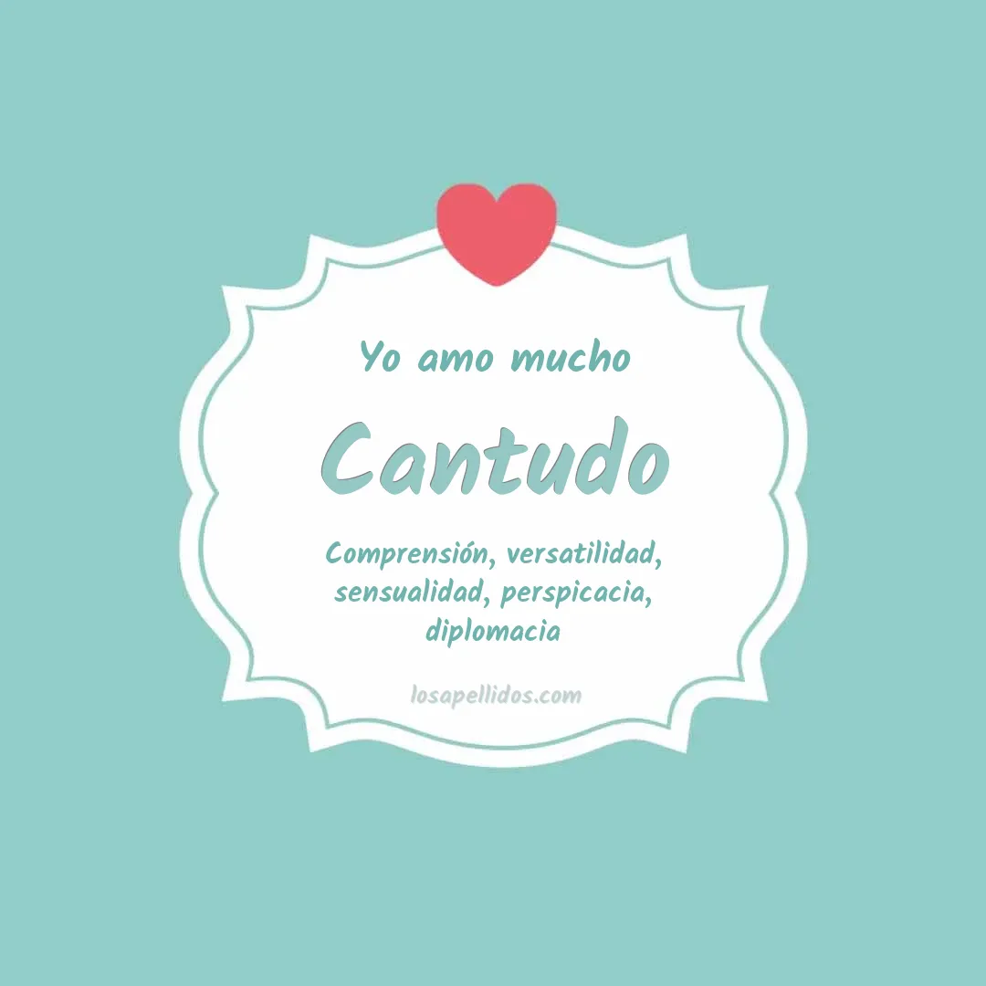 Yo amo mucho Cantudo