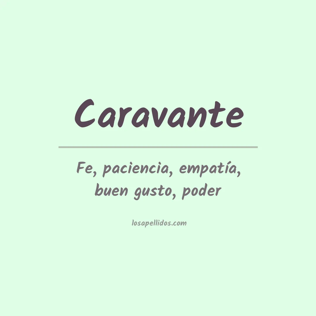 Significado del Apellido Caravante