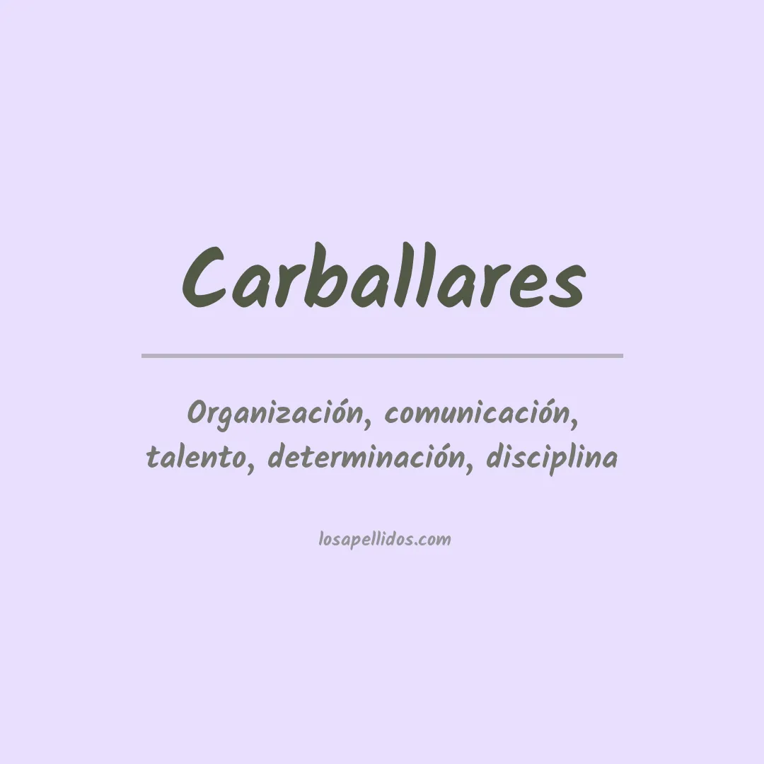 Significado del Apellido Carballares