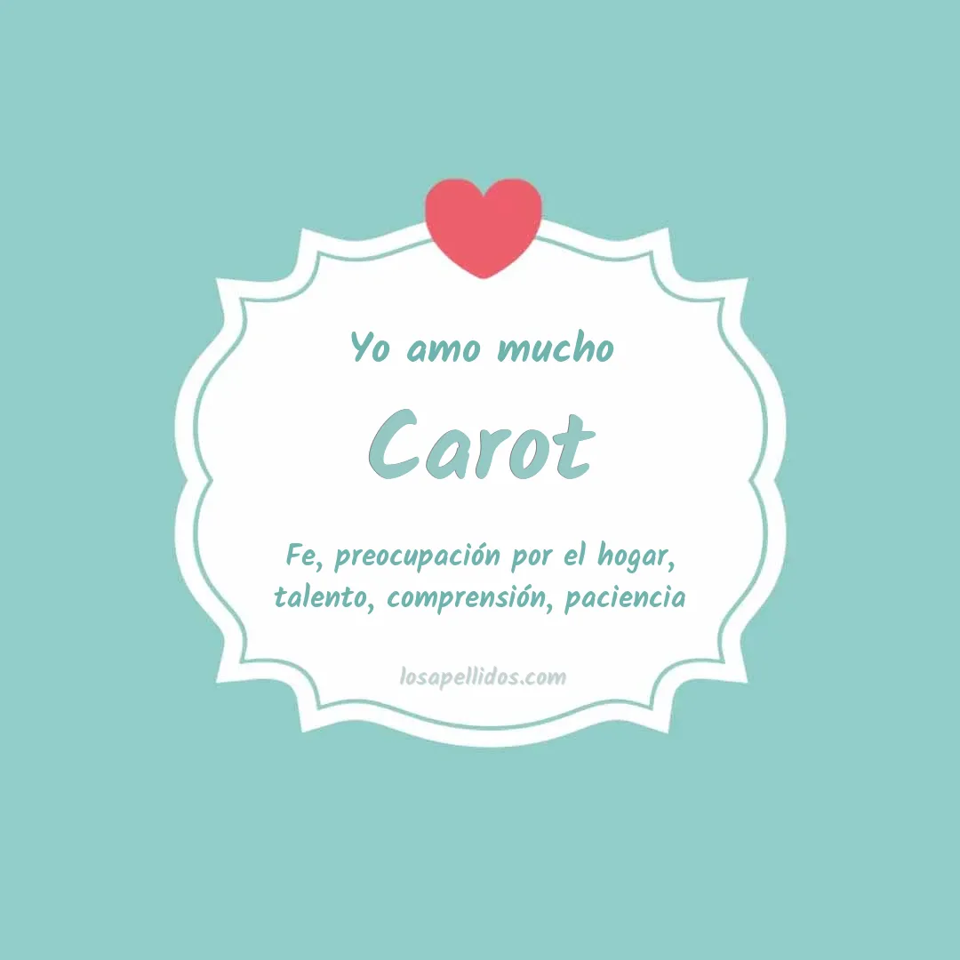 Yo amo mucho Carot