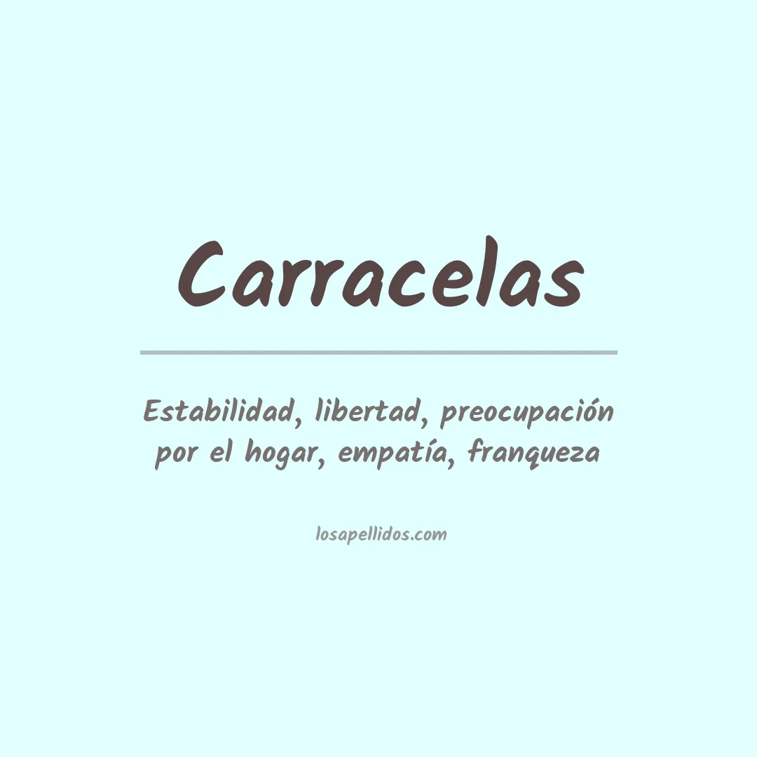 Significado del Apellido Carracelas