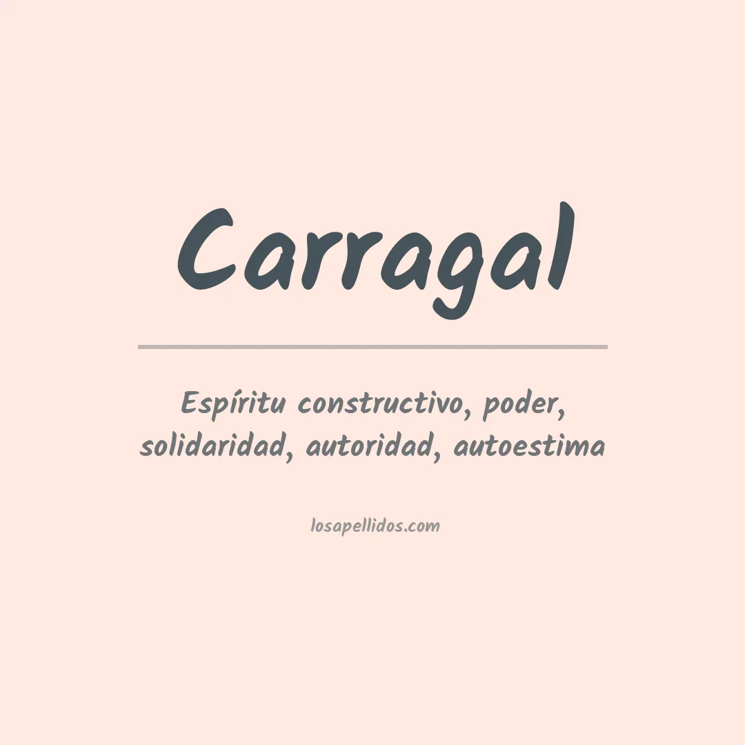 Significado del Apellido Carragal