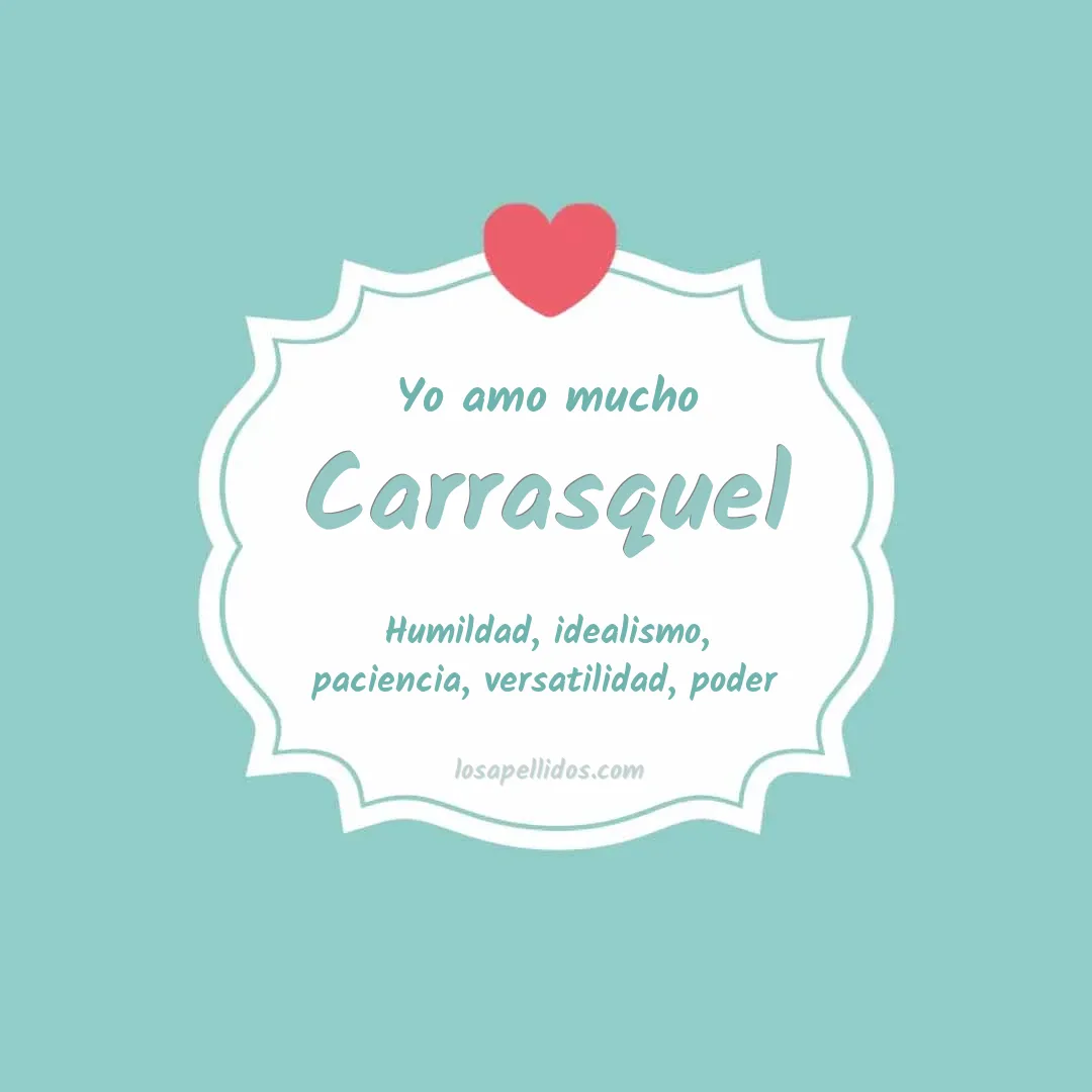 Yo amo mucho Carrasquel