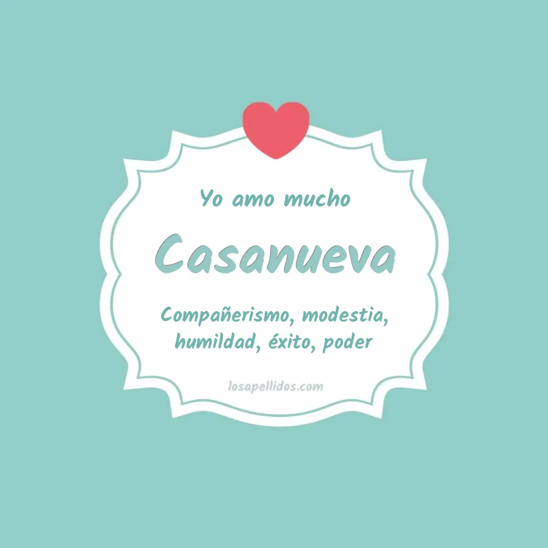 Yo amo mucho Casanueva