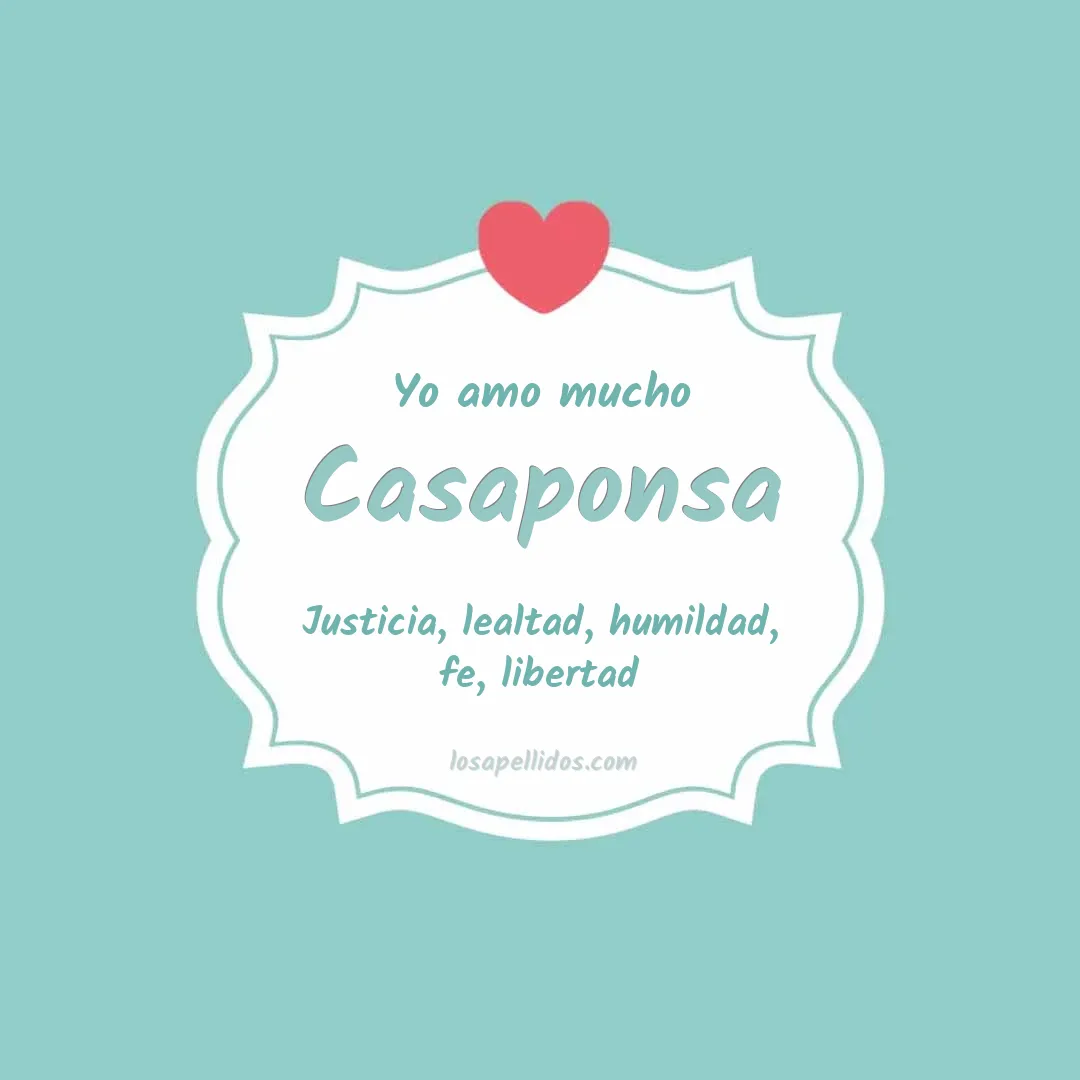 Yo amo mucho Casaponsa