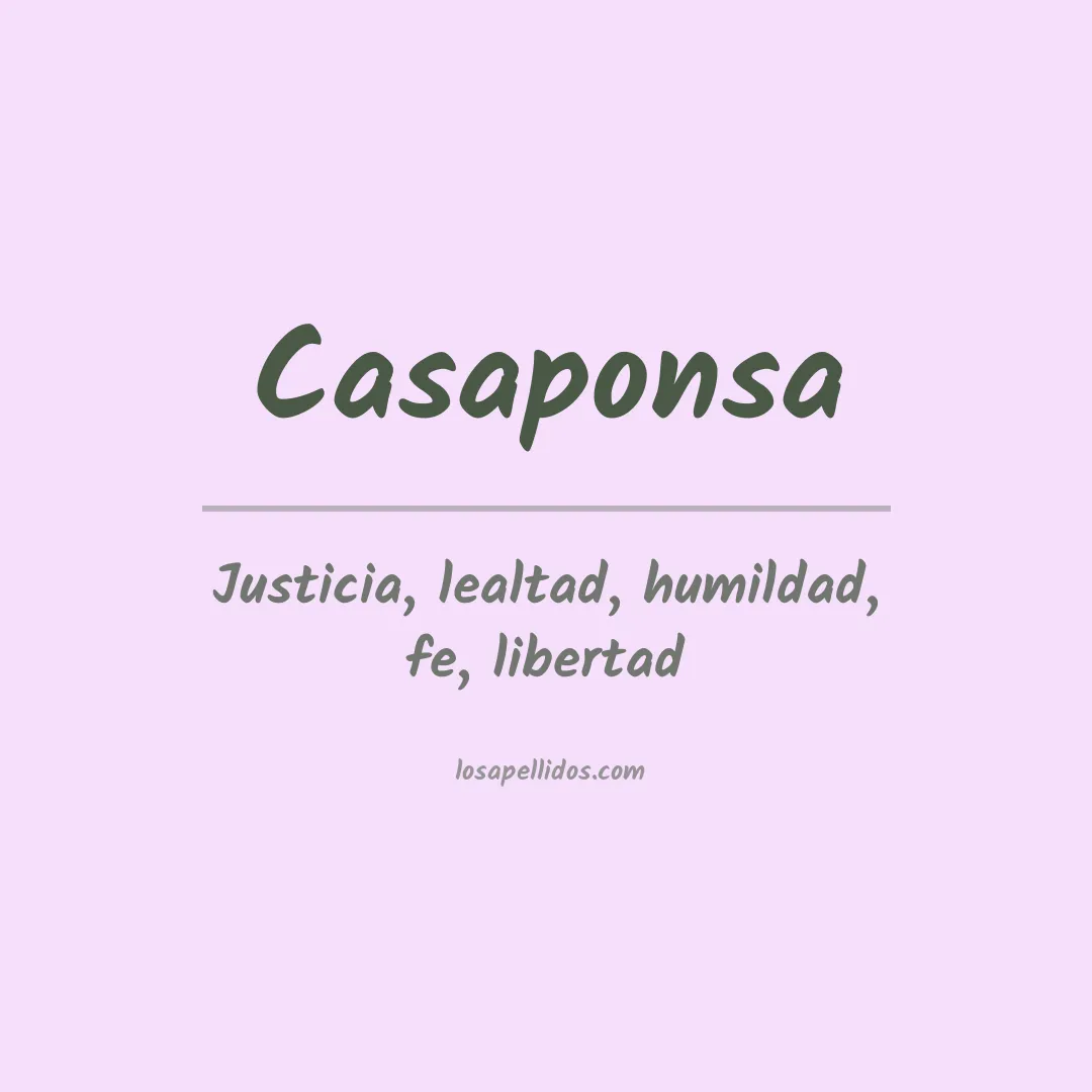 Significado del Apellido Casaponsa