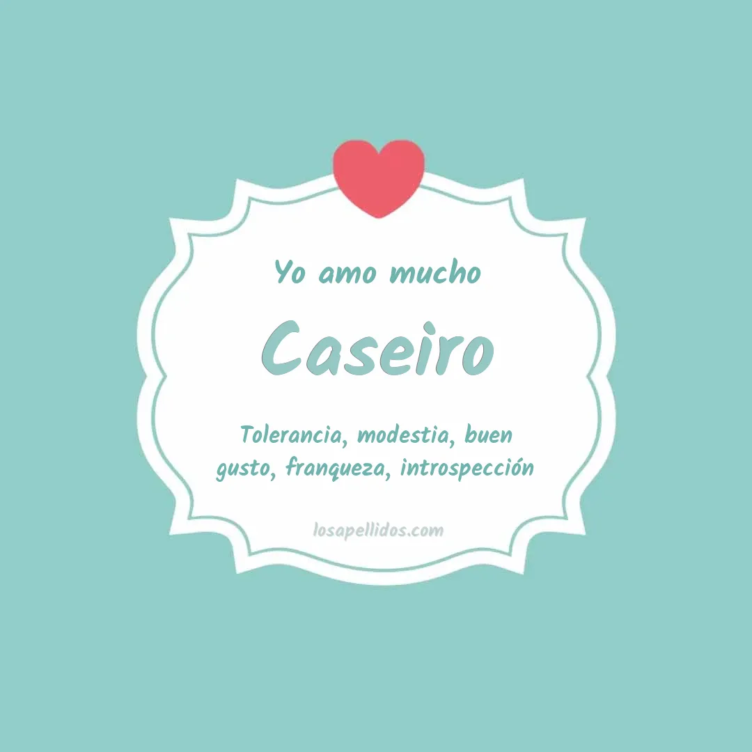 Yo amo mucho Caseiro