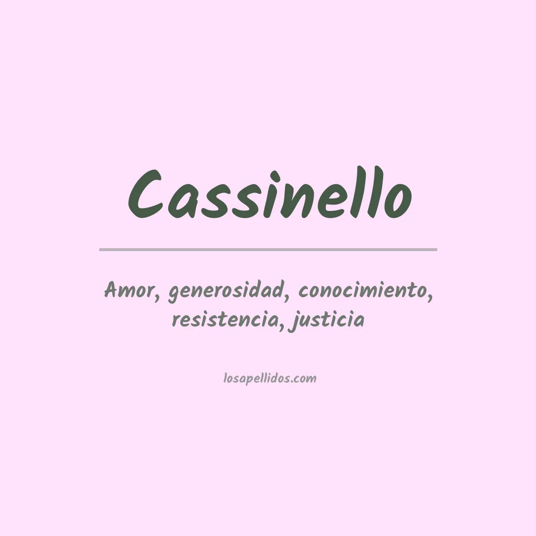 Significado del Apellido Cassinello