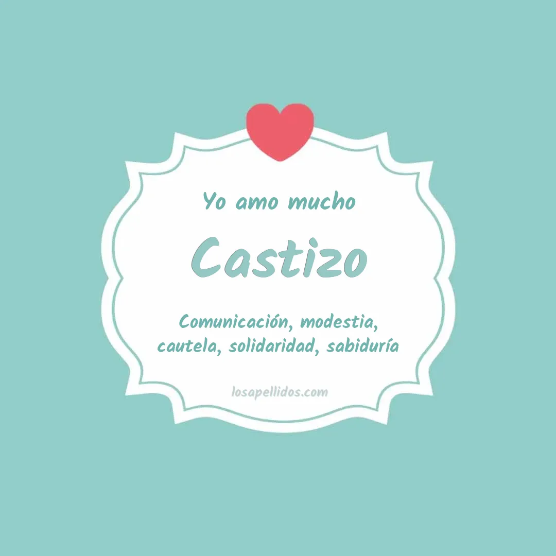 Yo amo mucho Castizo