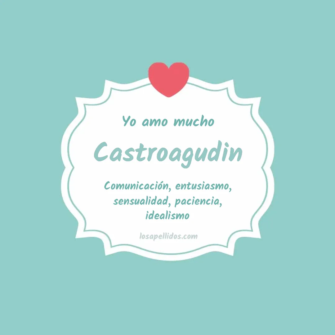 Yo amo mucho Castroagudin