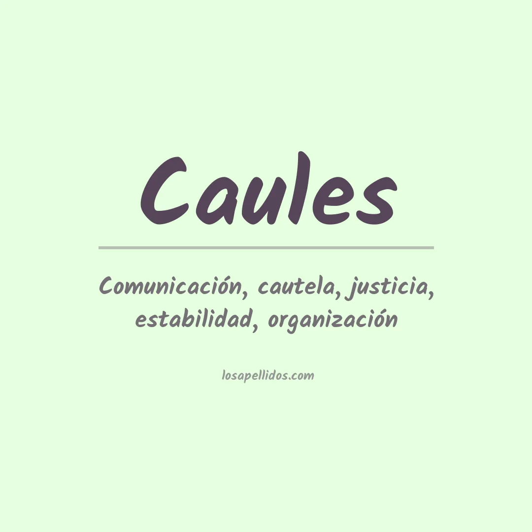 Apellido Caules