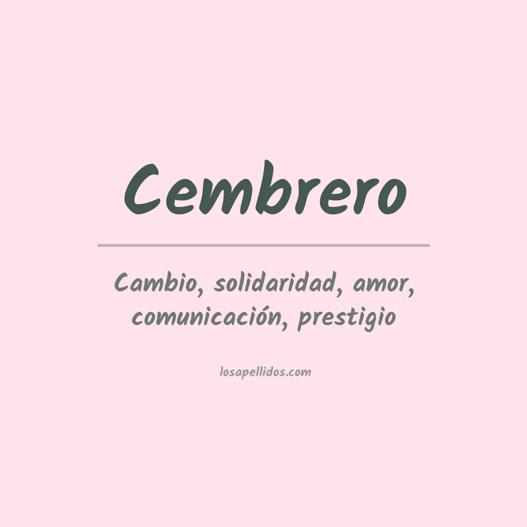 Significado del Apellido Cembrero