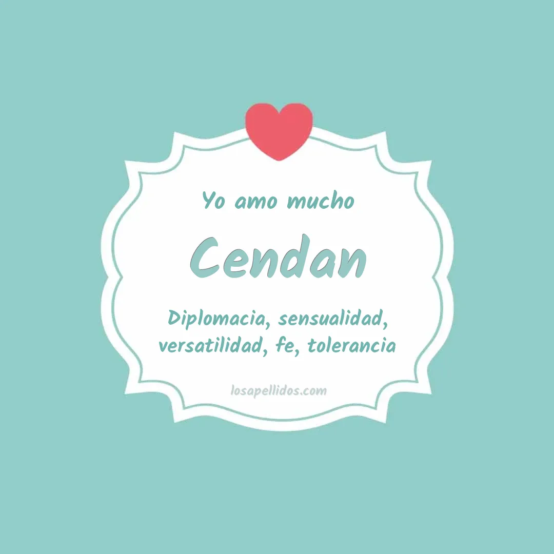 Yo amo mucho Cendan