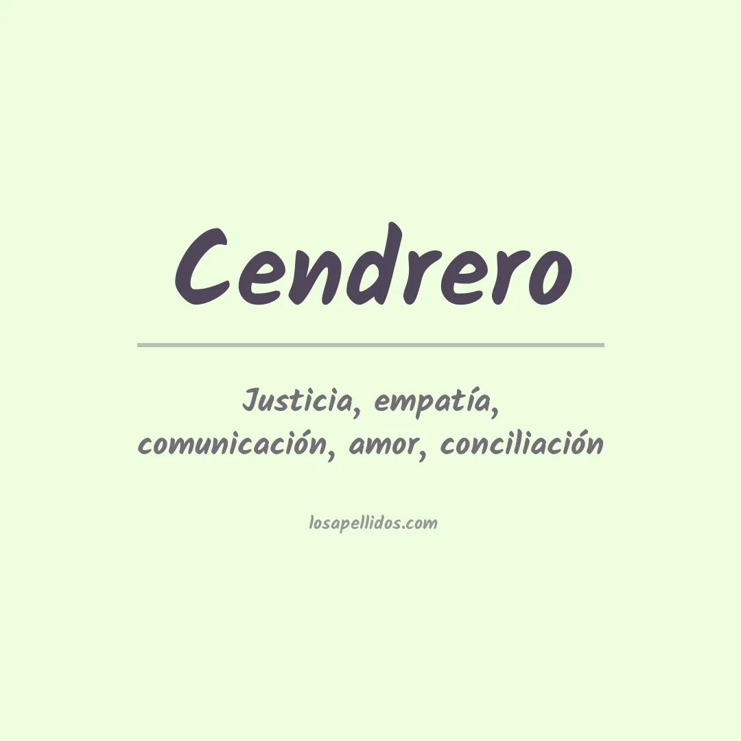 Significado del Apellido Cendrero