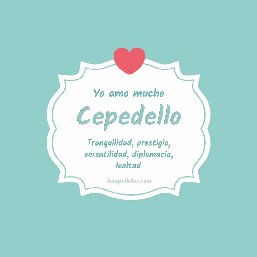 Yo amo mucho Cepedello