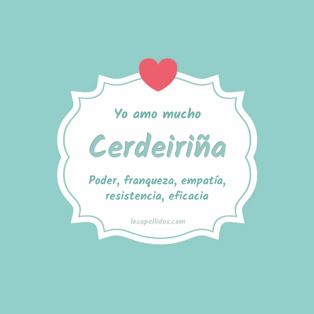 Yo amo mucho Cerdeiriña