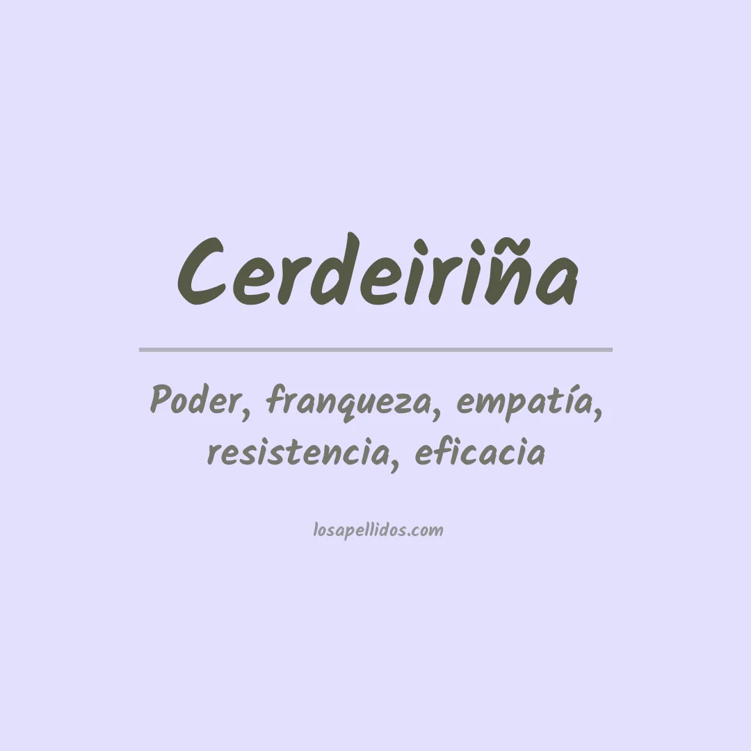 Significado del Apellido Cerdeiriña