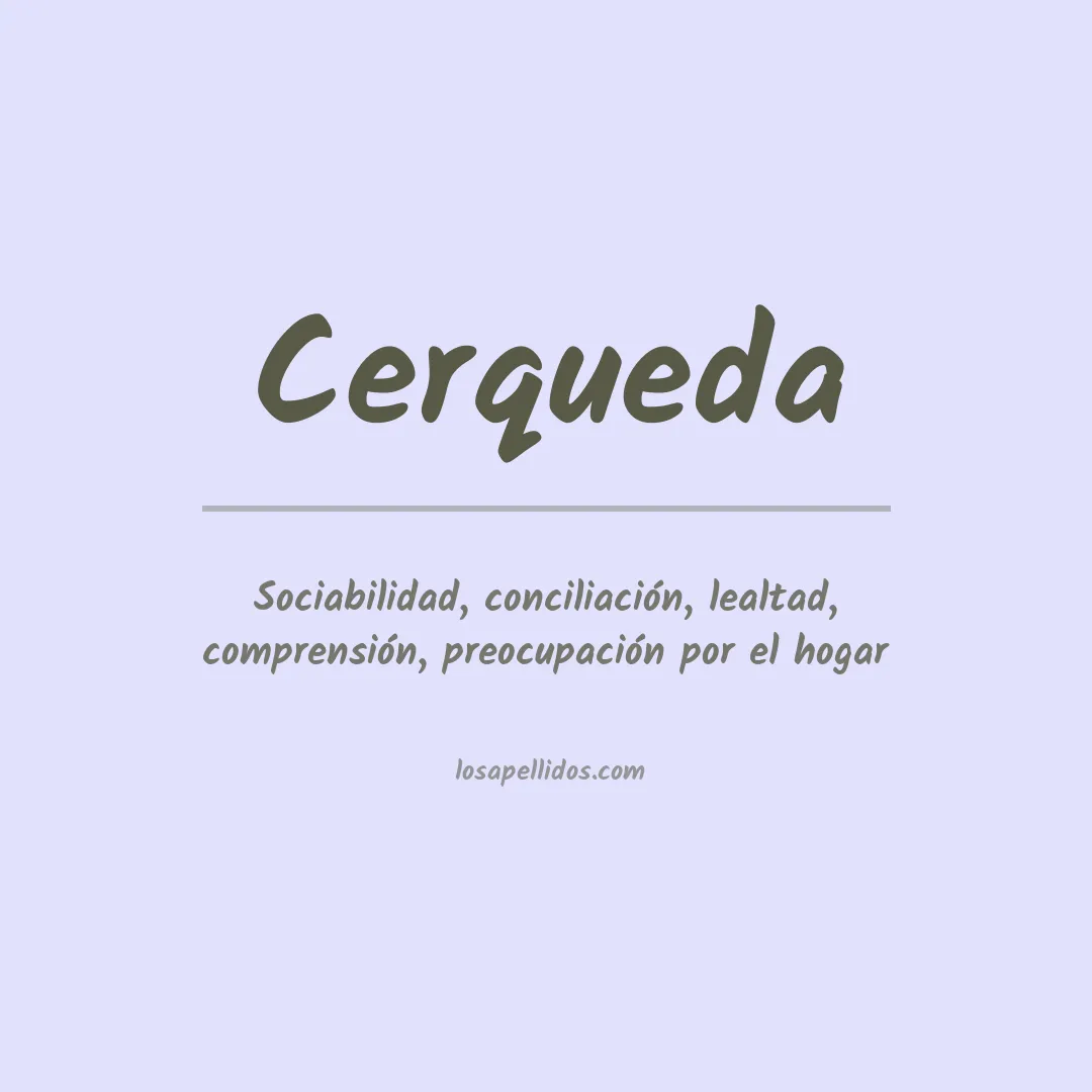 Significado del Apellido Cerqueda