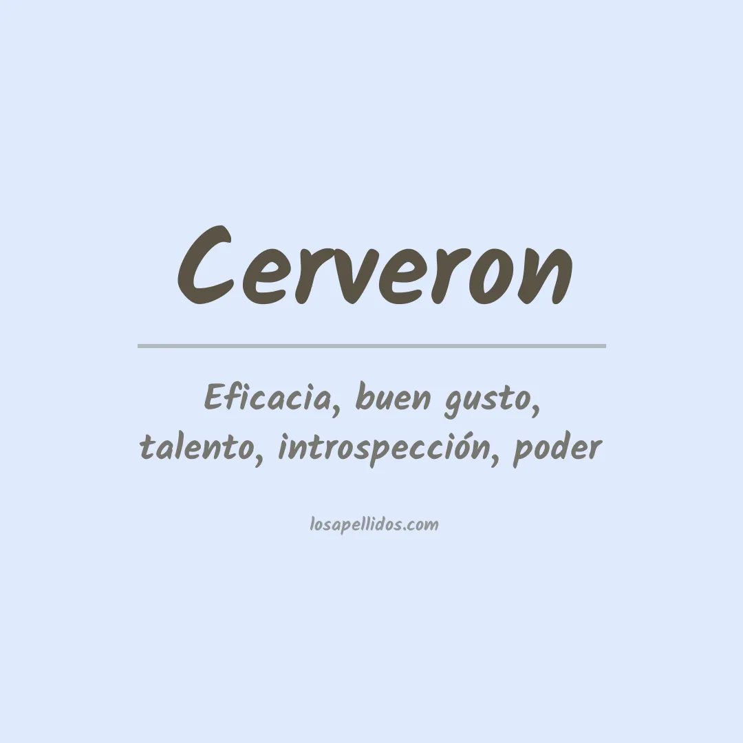 Significado del Apellido Cerveron