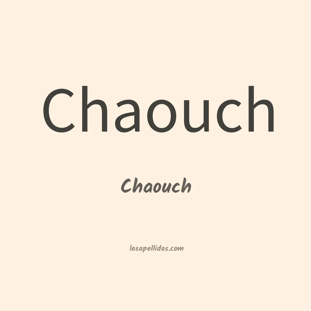 Chaouch en chino