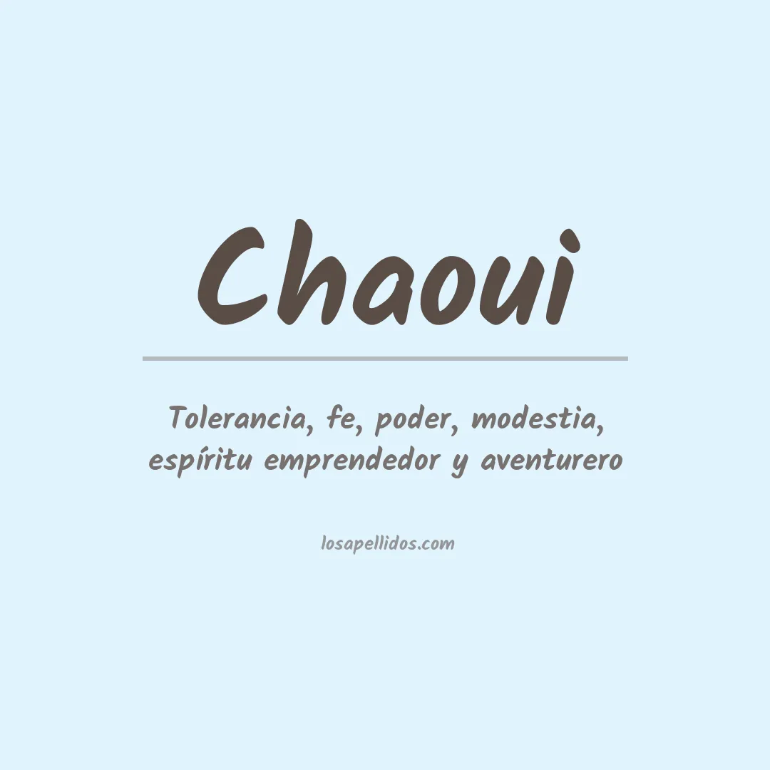 Apellido Chaoui