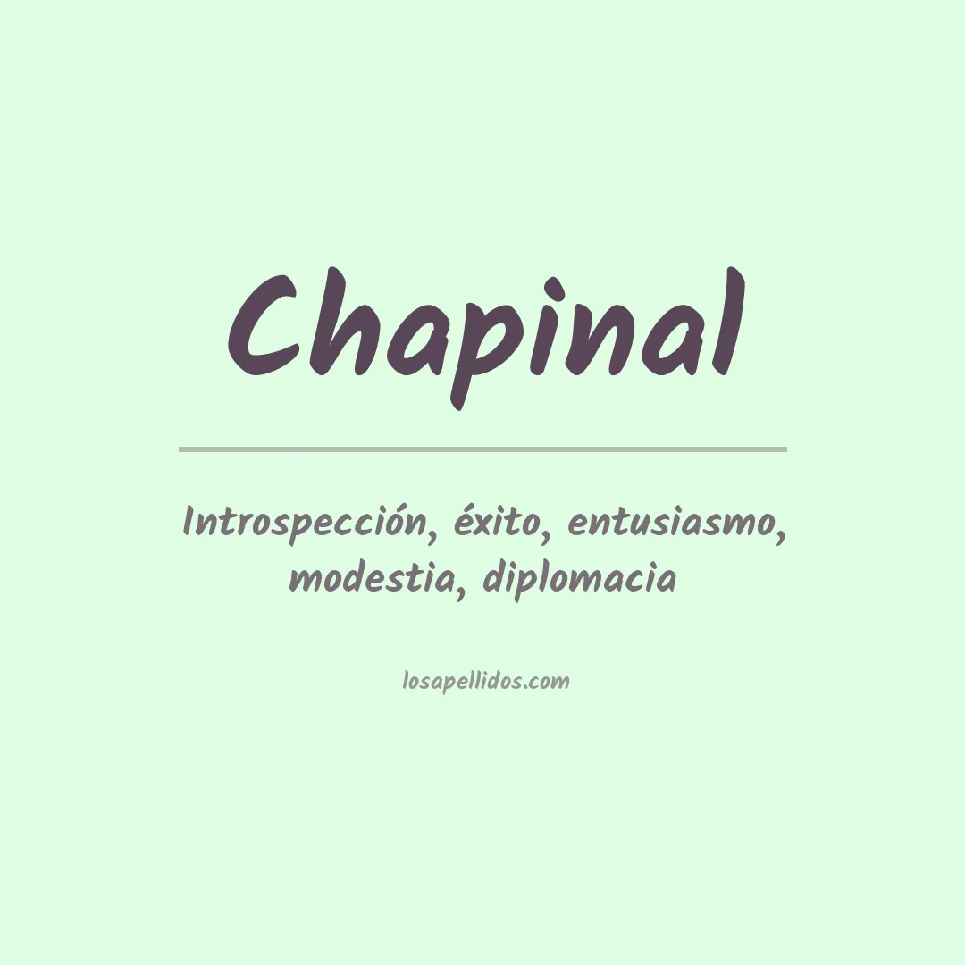 Significado del Apellido Chapinal
